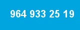 964 933 25 19 964 933 25 19